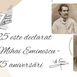 Anul Mihai Eminescu – Celebrăm 175 de ani de la nașterea poetului național!